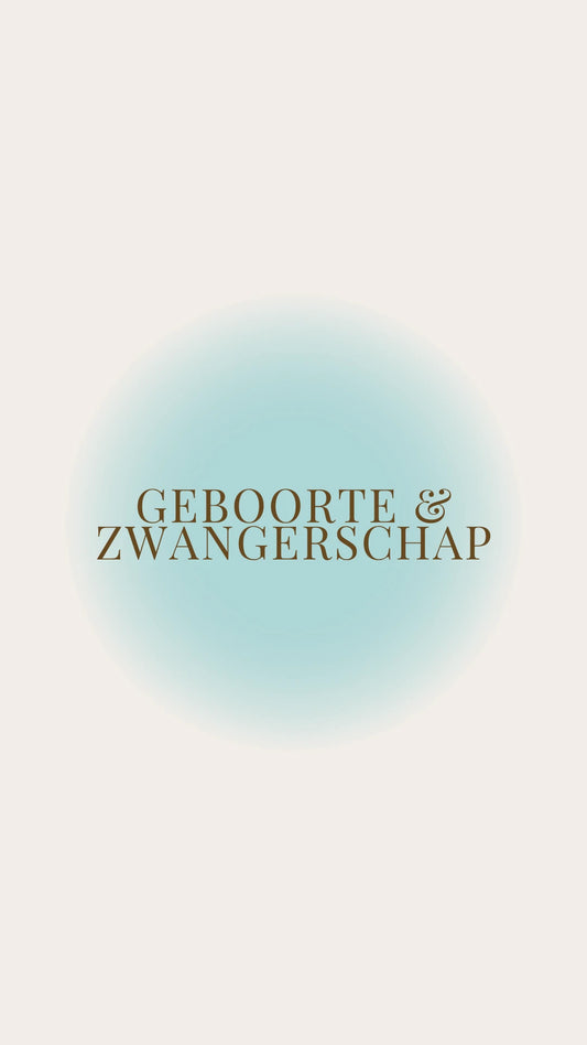 Zelf samenstellen Geboorte & Zwangerschap