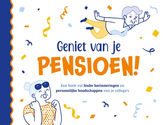 Boek: Geniet van je pensioen.