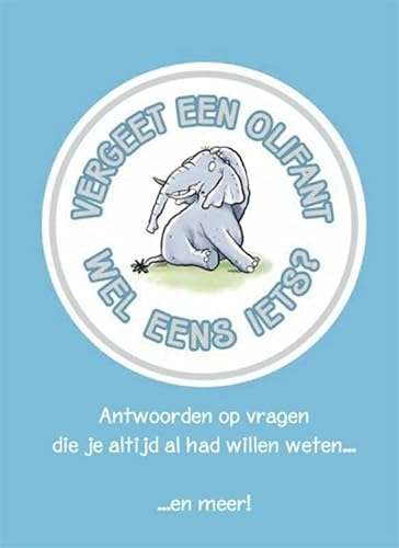 Boek: Vergeet eens olifant wel eens iets