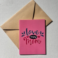 Kaart: Love you mom