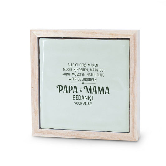 Liefs lijstje: Papa & Mama