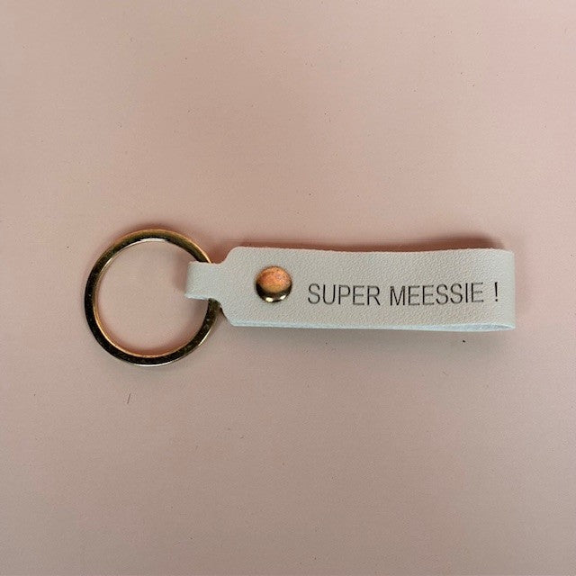 Sleutelhanger – Super Meessie! (3 Kleuren)