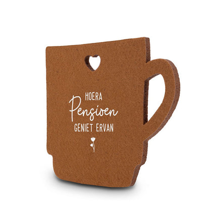 Vilten onderzetter: Hoera pensioen, geniet ervan.